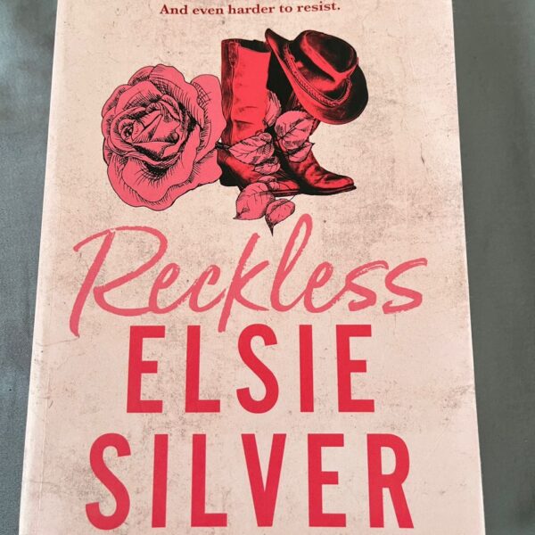 Reckless By Elsie Silver