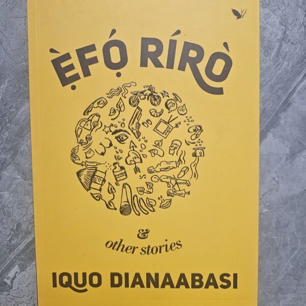 Efo Riro & Other Stories