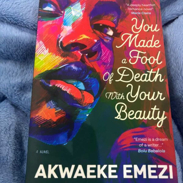 You made a fool of death with your beauty